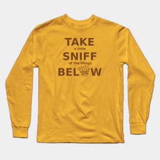 WEEN Take a Sniff Below Long Sleeve T-Shirt